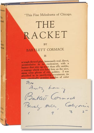 Book #157086] The Racket (First Edition, inscribed to Fritz Lang). Bartlett Cormack