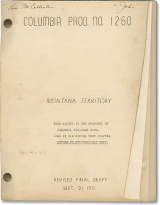 Book #157122] Montana Territory (Original screenplay for the 1952 film, copy belonging to actor...
