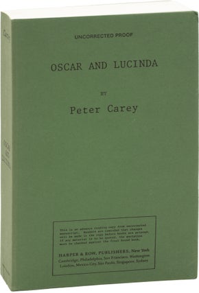 Book #157151] Oscar and Lucinda (Uncorrected Proof, American Edition). Peter Carey