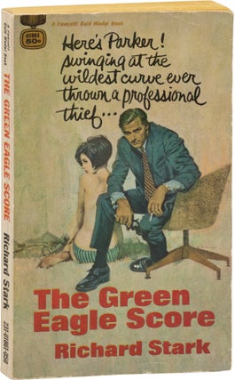 Book #157199] The Green Eagle Score (First Edition). Donald E. Westlake, Richard Stark