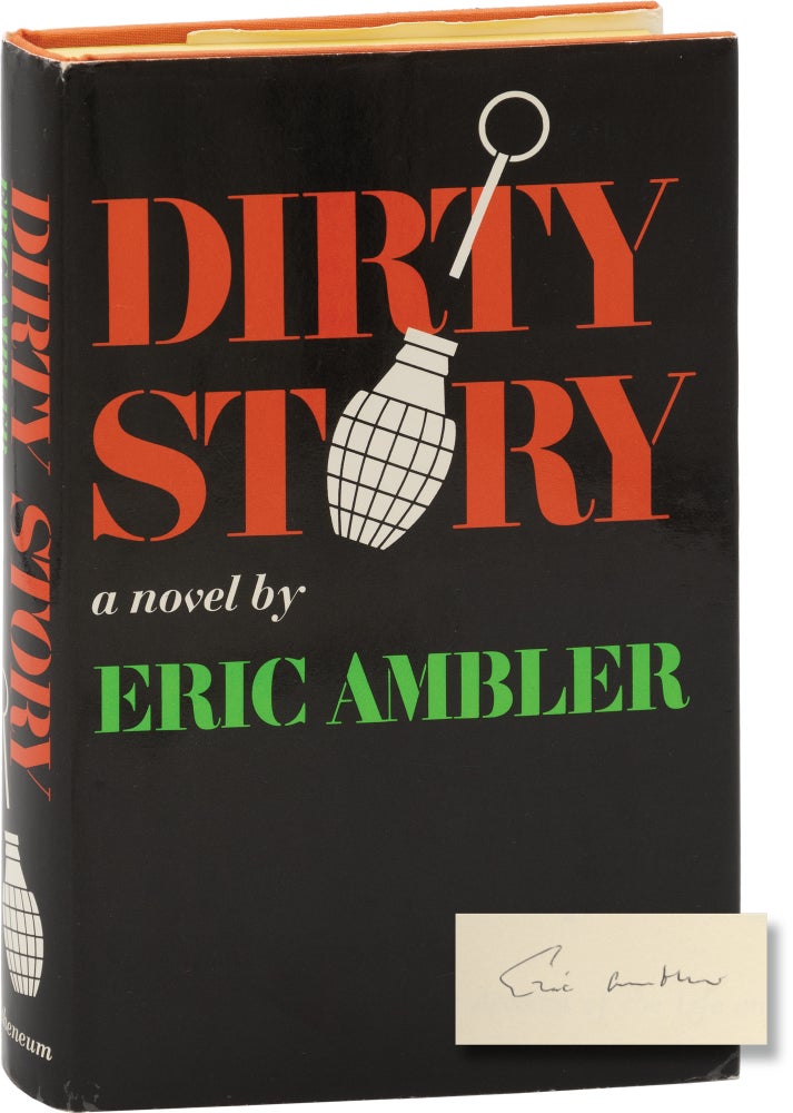 Book #157282] Dirty Story (Signed First Edition). Eric Ambler