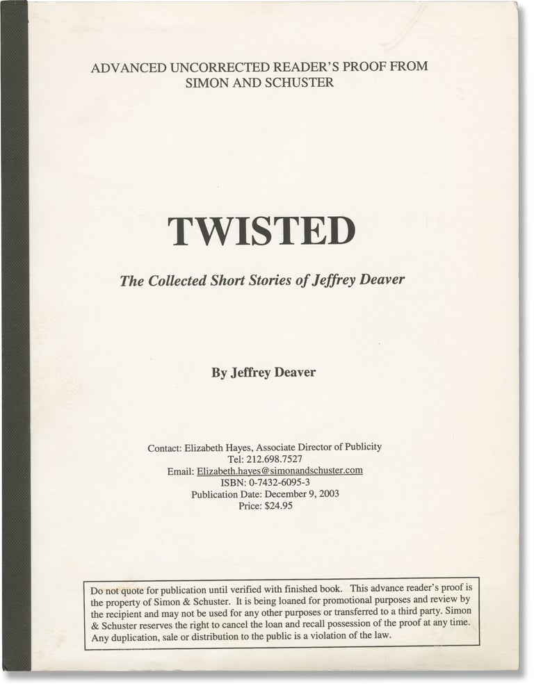 Book #157369] Twisted: The Collected Short Stories of Jeffrey Deaver (Uncorrected Proof). Jeffrey...