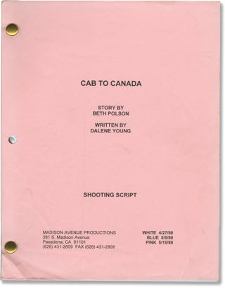 Book #157392] Cab to Canada (Original screenplay for the 1998 television film). Jason Beghe...