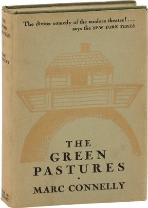 Book #157419] The Green Pastures (First Edition). Marc Connelly