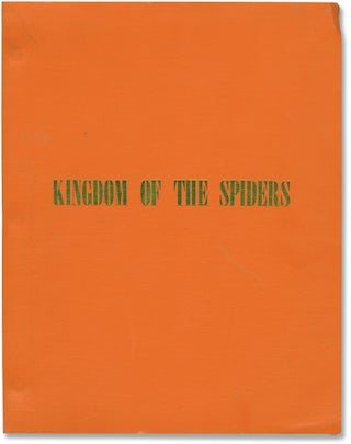 Book #157441] Kingdom of the Spiders (Original screenplay for the 1977 film). Tiffany Bolling...