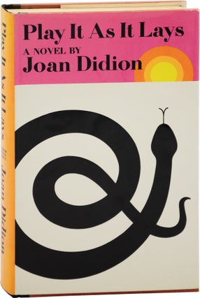 Book #157537] Play It As It Lays (First Edition). Joan Didion