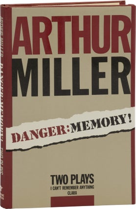 Book #157539] Danger: Memory! Two Plays: I Can't Remember Anything [and] Clara (First Edition)....