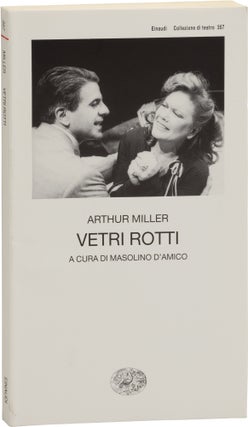 Book #157578] Vetri Rotti [Broken Glass] (First Einaudi Italian edition). Arthur Miller