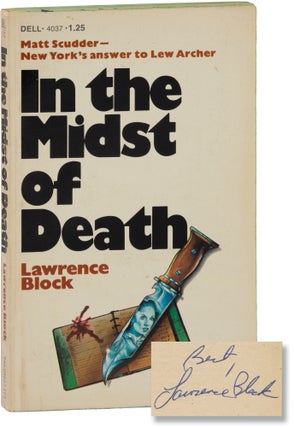 Book #157703] In the Midst of Death (First Edition, inscribed by the author). Lawrence Block