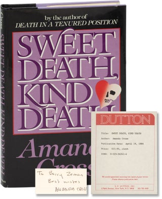 Book #157717] Sweet Death, Kind Death (First Edition, Review Copy, inscribed by the author)....