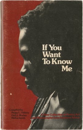 Book #157730] If You Want to Know Me: Reflections of Life in Southern Africa (First Edition)....
