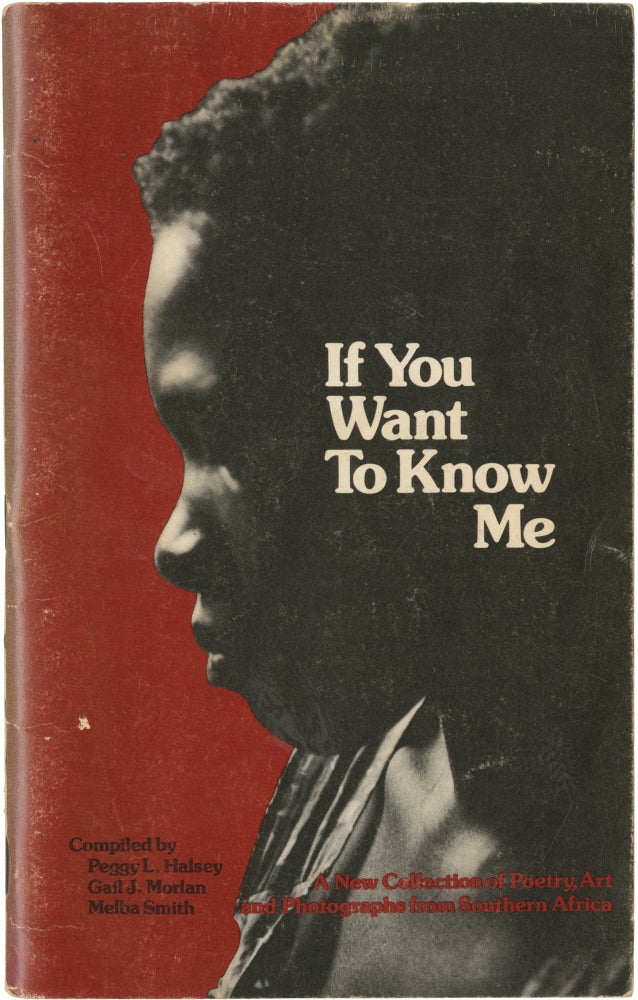 [Book #157730] If You Want to Know Me: Reflections of Life in Southern Africa. Gail J. Morlan Peggy L. Halsey, Melba Smith.