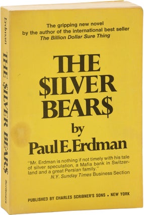 Book #157742] The Silver Bears (Advance Reading Copy / Uncorrected Proof). Paul Erdman
