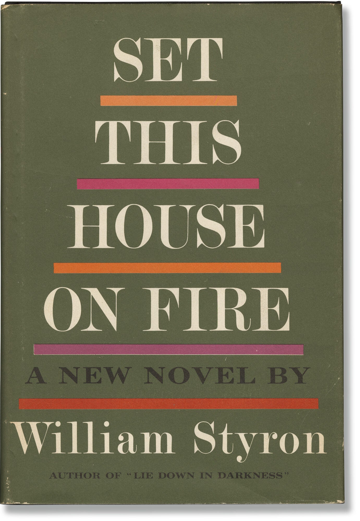 Set This House on Fire | William Styron | First Edition