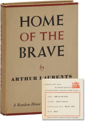 Book #157821] Home of the Brave (First Edition, Review Copy). Arthur Laurents