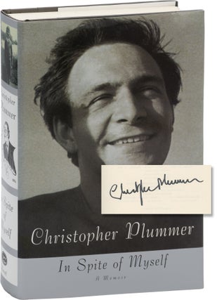 Book #157827] In Spite of Myself: A Memoir (Signed First Edition). Christopher Plummer