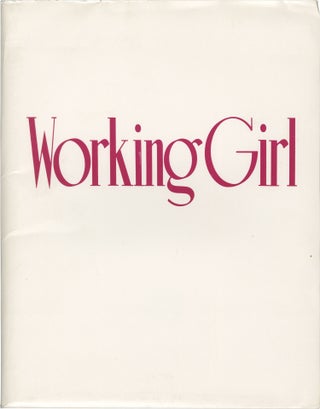 Book #157902] Working Girl (Original press kit for the 1988 film). Mike Nichols, Kevin Wade,...