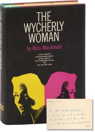 Book #157909] The Wycherly Woman (First Edition, Presentation Copy inscribed by the author to...