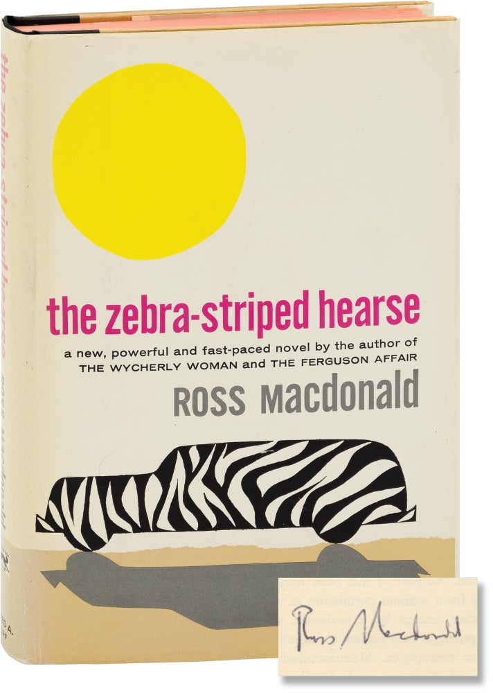 Book #157921] The Zebra-Striped Hearse (Signed First Edition). Kenneth Millar, Ross Macdonald
