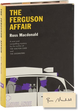 Book #157925] The Ferguson Affair (Signed First Edition). Kenneth Millar, Ross Macdonald