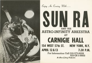 Book #157932] Sun Ra and His Astro-Infinity Arkestra at Carnigie [Carnegie] Hall (Original poster...