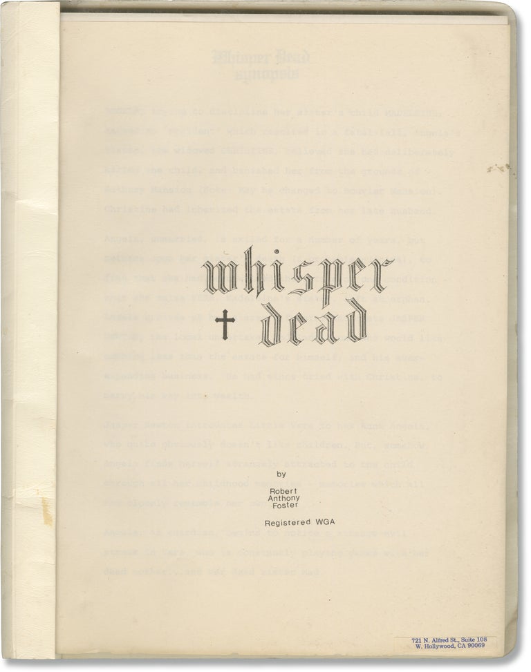 Book #158055] Whisper Dead (Original screenplay for an unproduced film). Robert Anthony Foster,...