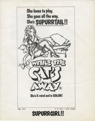 Book #158059] While the Cat's Away ... (Original pressbook for the 1972 adult film). Chuck...