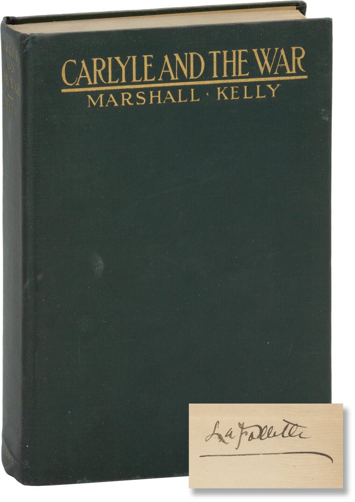 [Book #158096] Carlyle and the War. Marshall Kelly.