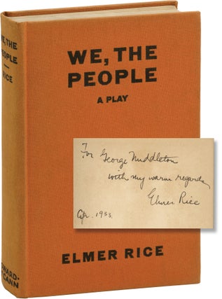 Book #158105] We, the People (First Edition, Association Copy, inscribed to George Middleton)....