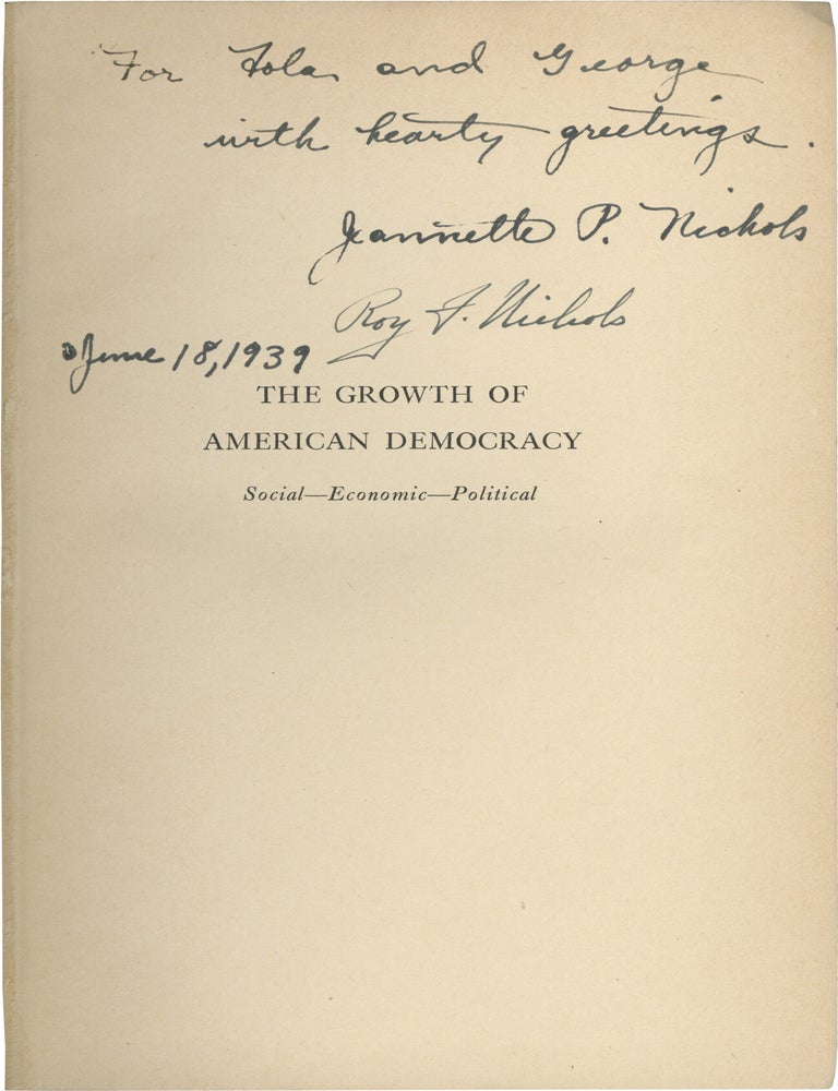 The Growth of American Democracy: Social, Economic, Political