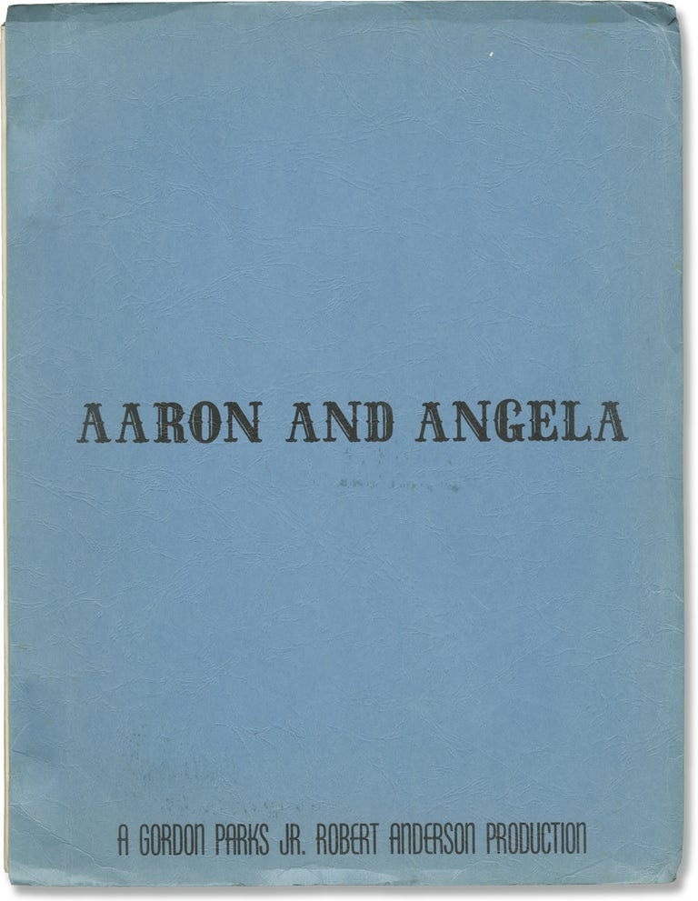 Book #158170] Aaron Loves Angela [Aaron and Angela] (Original screenplay for the 1975 film)....