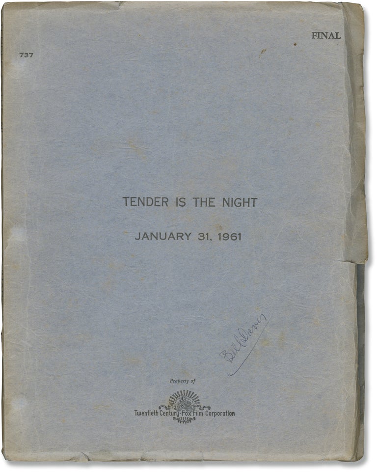 Book #158368] Tender Is The Night (Original screenplay for the 1962 film). F. Scott Fitzgerald,...