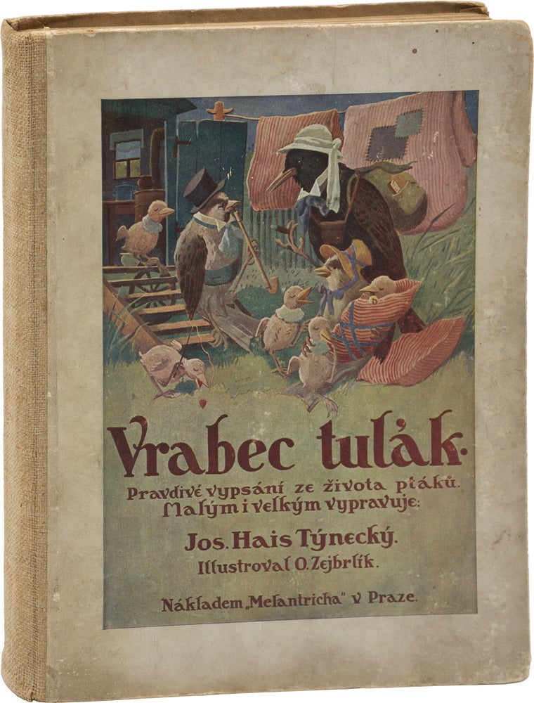 [Book #158386] Vrabec tulak [The Wandering Sparrow]. Jos. Hais Tynecky, Otakar Zejbrlik, illustrations.