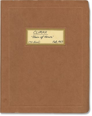 Book #158425] Climax: Stain of Honor (Original screenplay for the 1957 television episode, copy...