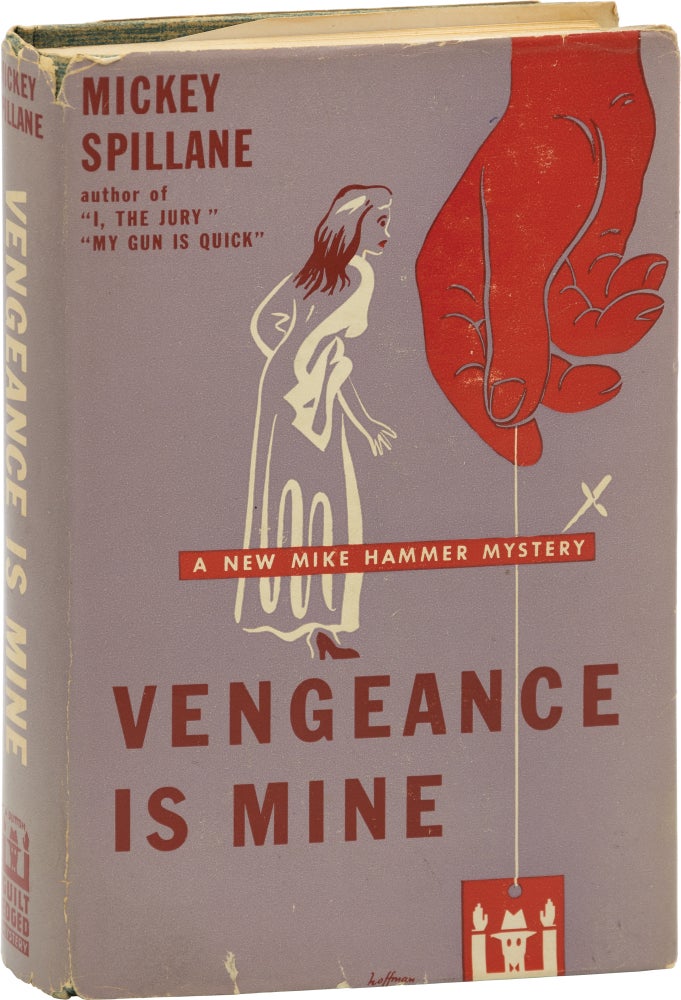 Book #158472] Vengeance is Mine (First Edition). Mickey Spillane