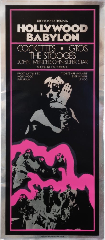 Book #158636] Hollywood Babylon (Original poster for a 1971 concert). The Cockettes The Stooges,...