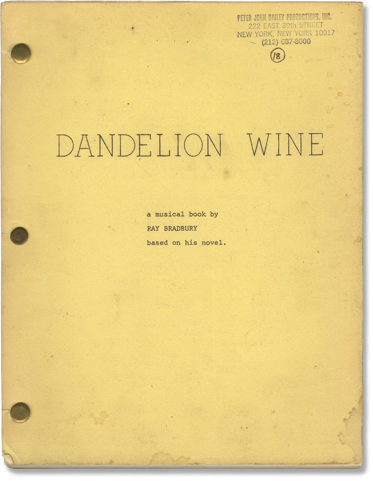 Book #158756] Dandelion Wine (Original script for a circa mid-1970s production of the 1967...