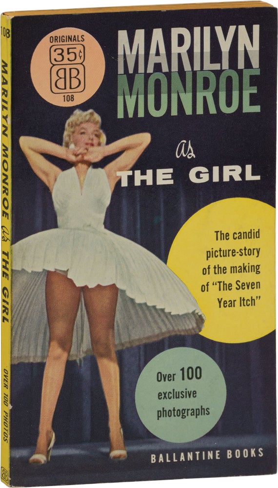 Book #158888] Marilyn Monroe as The Girl (First Edition). Marilyn Monroe, Sam Shaw, George...