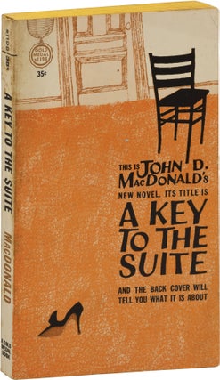 Book #158902] A Key to the Suite (First Edition). John D. MacDonald