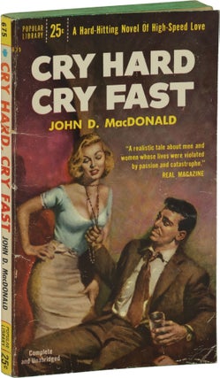 Book #158907] Cry Hard, Cry Fast (First Edition). John D. MacDonald