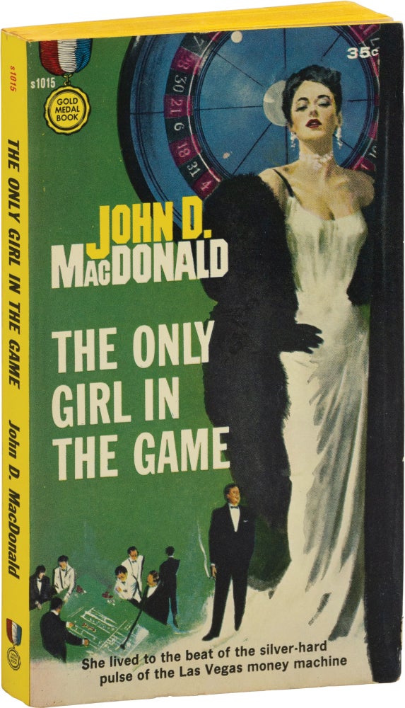 Book #158908] The Only Girl in the Game (First Edition). John D. MacDonald