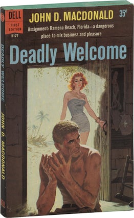 Book #158916] Deadly Welcome (First Edition). John D. MacDonald