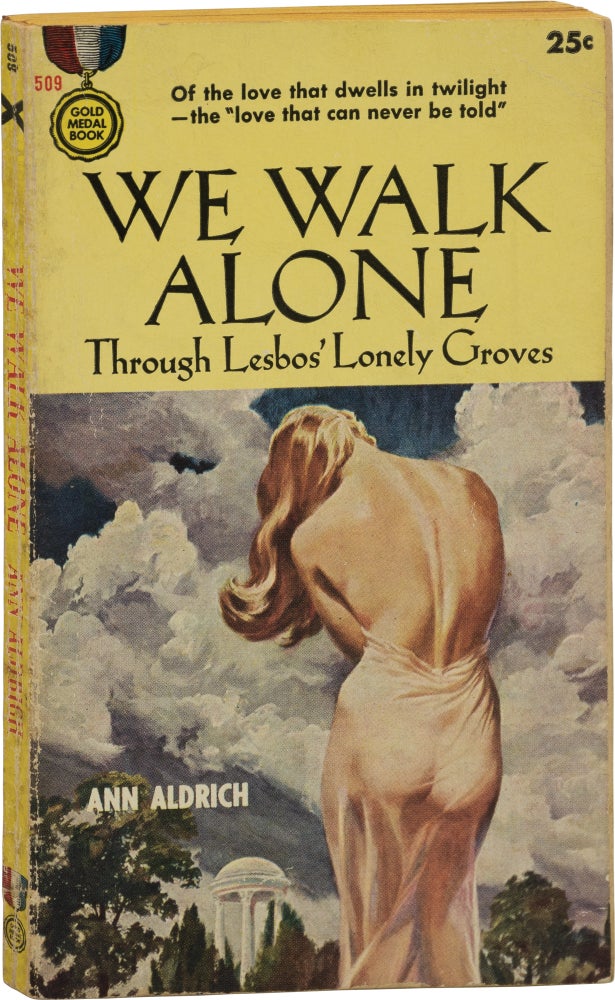 Book #159252] We Walk Alone Through Lesbos' Lonely Groves (First Edition). Marijane Meaker, Ann...