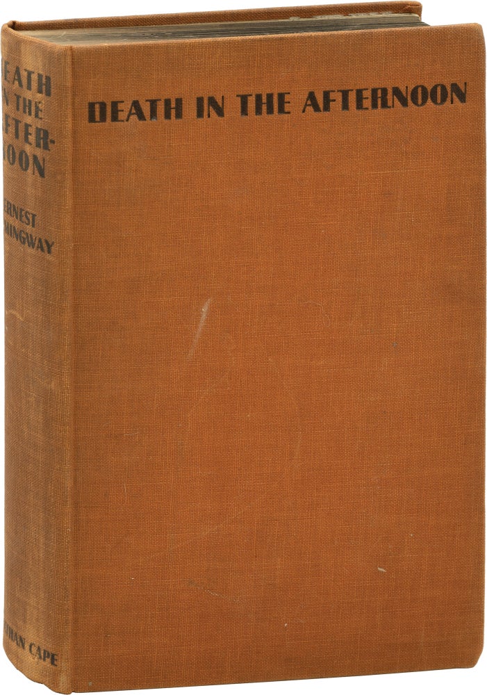 Book #159322] Death in the Afternoon (First UK Edition). Ernest Hemingway