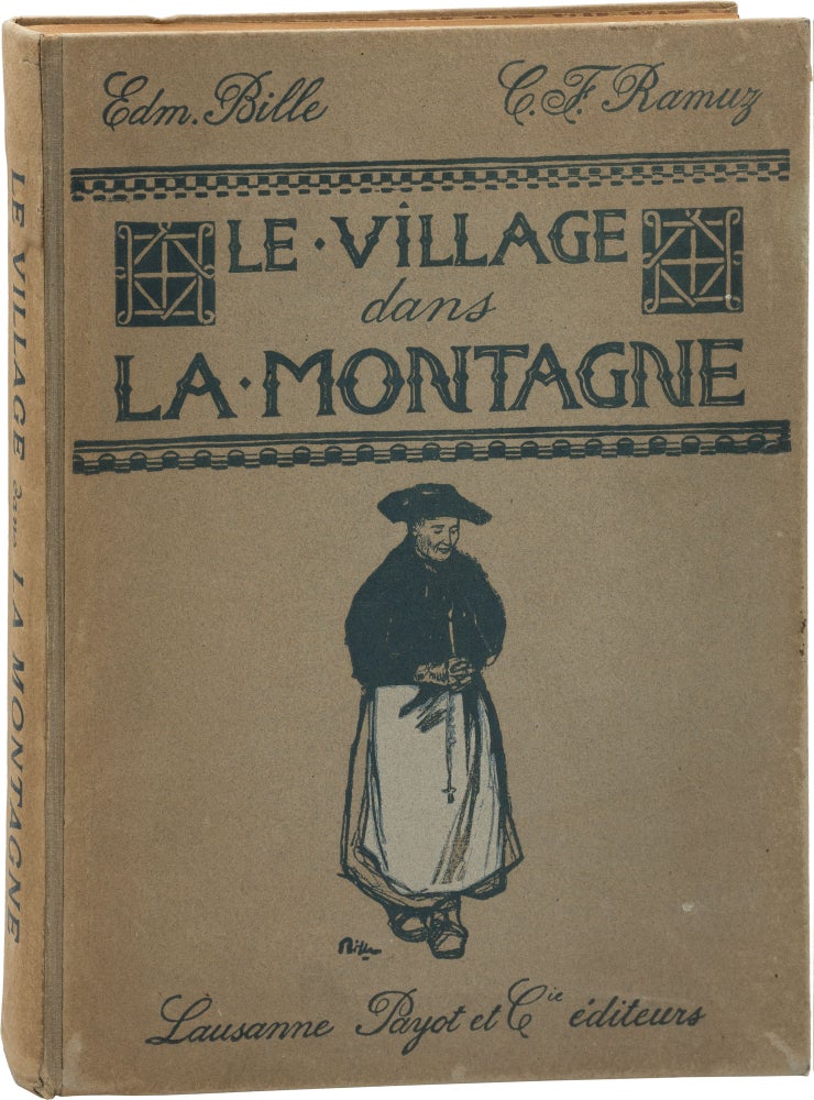 Book #159349] Le Village dans la Montagne (First Edition). Charles Ferdinand Ramuz, Edmond Bille,...