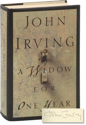 Book #159363] A Widow for One Year (First UK Edition, signed). John Irving