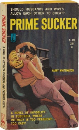 Book #159416] Prime Sucker (First Edition). Harry Whittington, Harry Barton, cover art