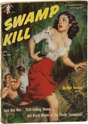 Book #159420] Swamp Kill (First Edition). Harry Whittington, Whit Harrison