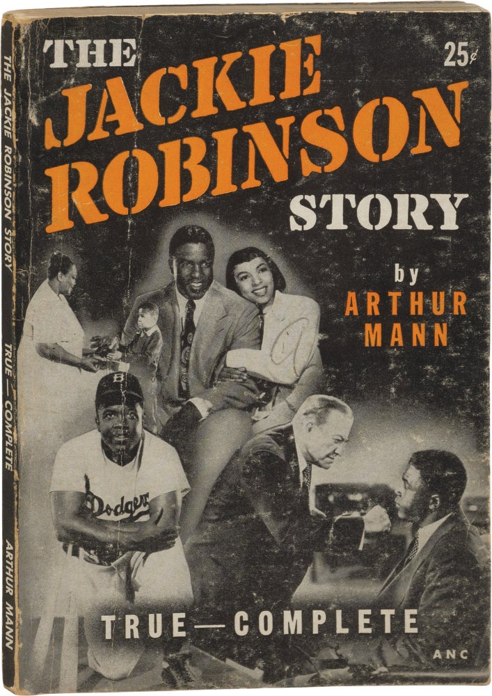 Book #159424] The Jackie Robinson Story (First Edition). Jackie Robinson, Arthur Mann