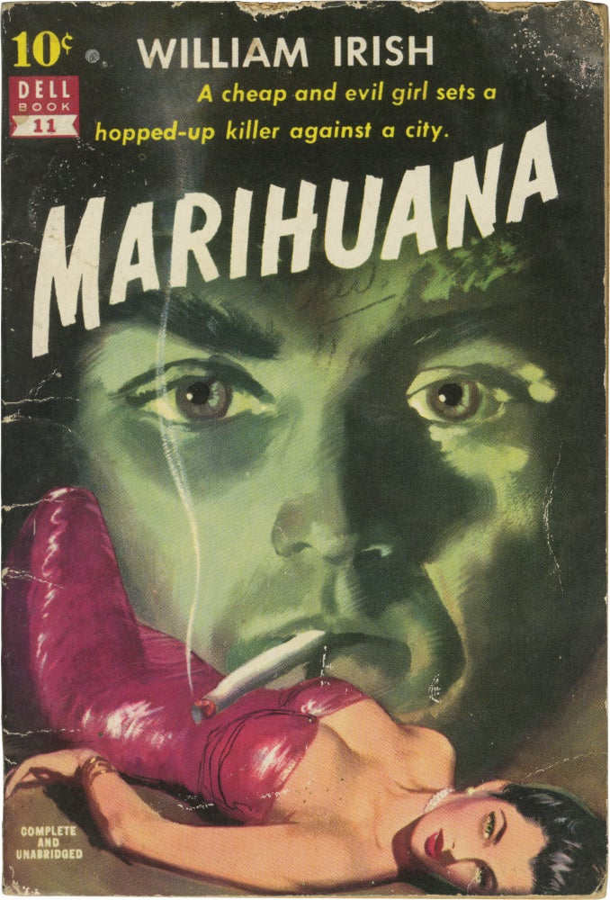Book #159494] Marihuana (First Edition). Cornell Woolrich, William Irish, Bill Fleming, cover art
